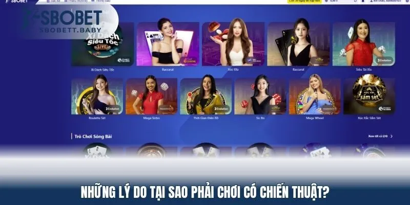 Chơi có chiến thuật là một lựa chọn thông minh giúp bạn dễ thắng