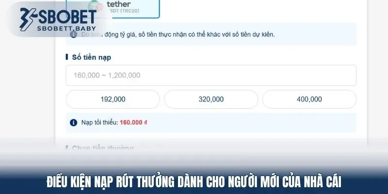 Điều kiện nạp rút thưởng dành cho người mới của nhà cái