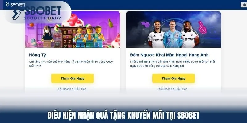 Điều kiện nhận quà tặng khuyến mãi tại SBOBET